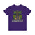 If you don’t know where you’re going, any path will take you there. | Deluxe Tee