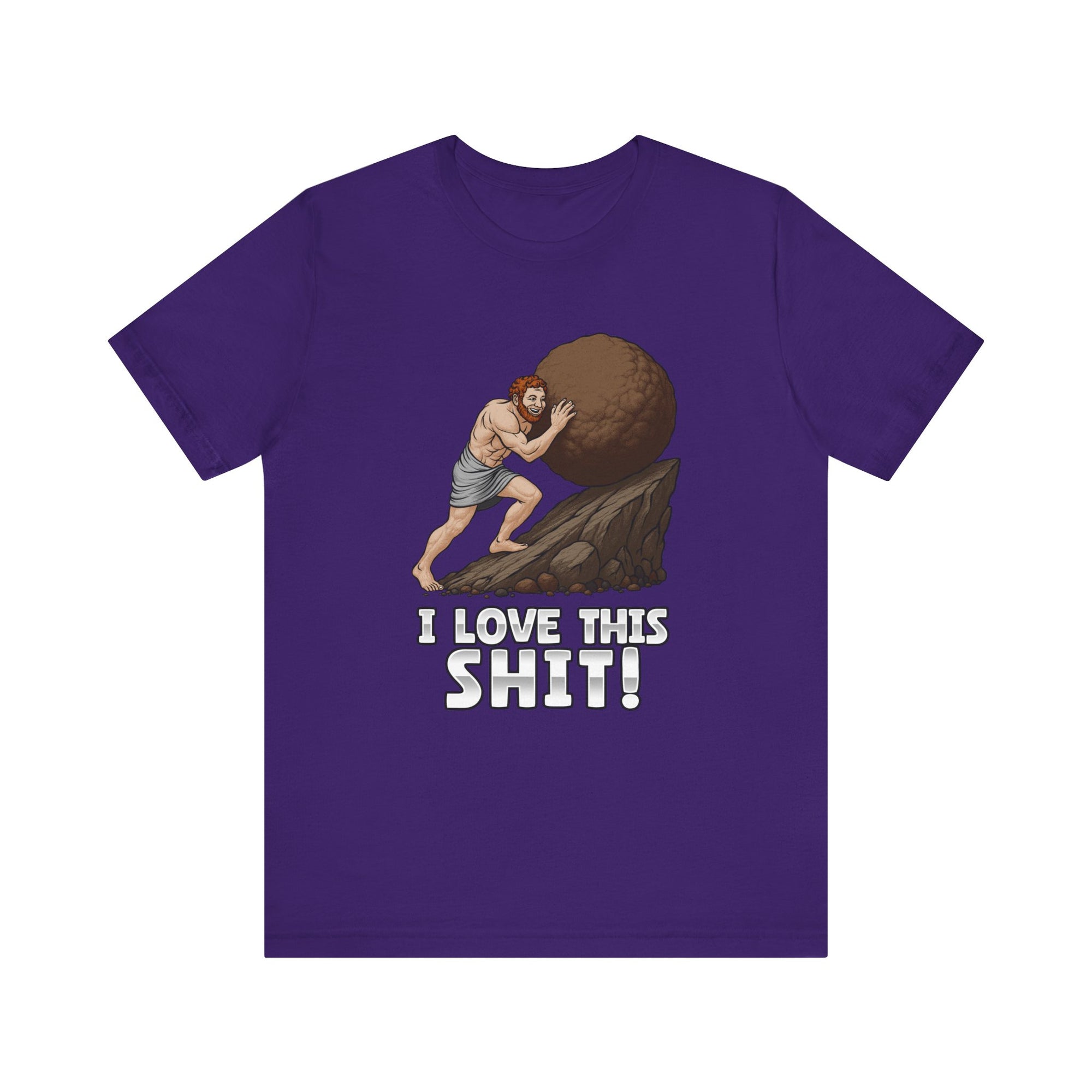 I Love This Sh1T! | Deluxe Tee