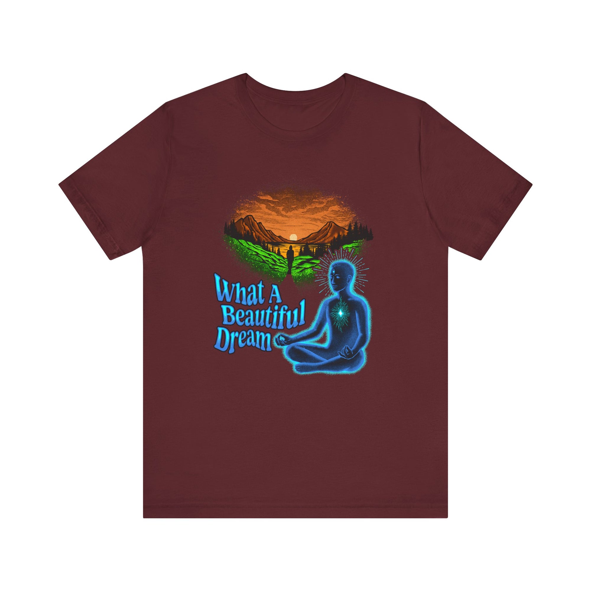 What a Beautiful Dream | Deluxe Tee