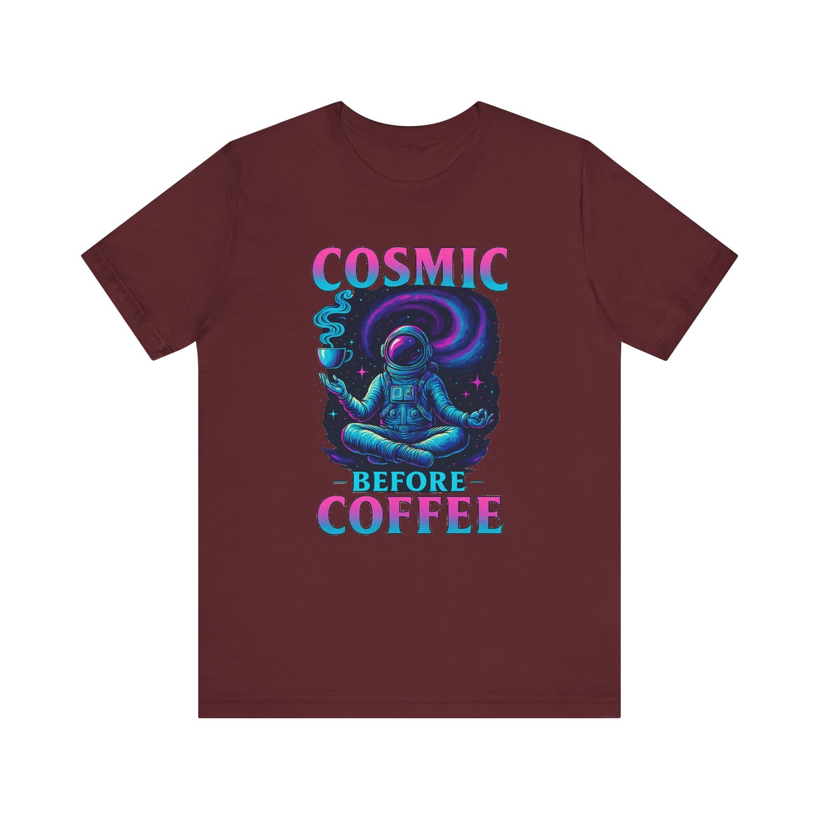Cosmic Before Coffee | Deluxe Tee