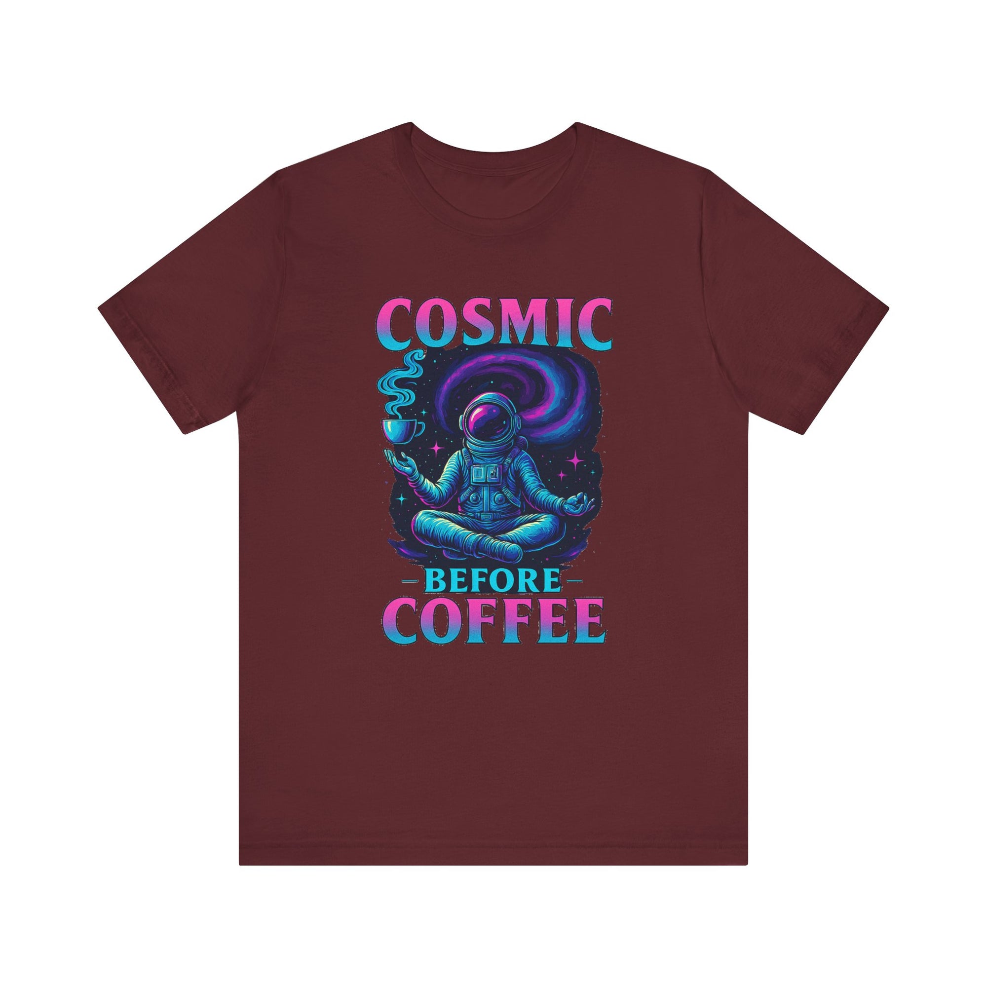 Cosmic Before Coffee | Deluxe Tee