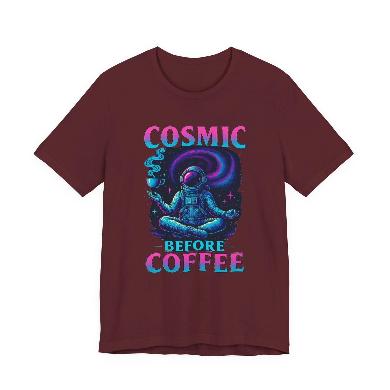 Cosmic Before Coffee | Deluxe Tee