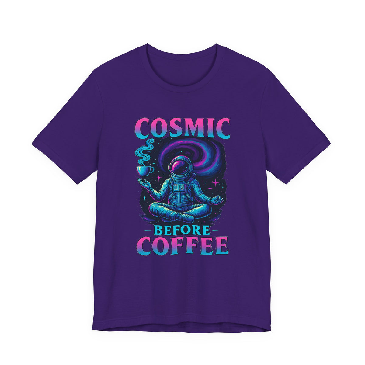 Cosmic Before Coffee | Deluxe Tee