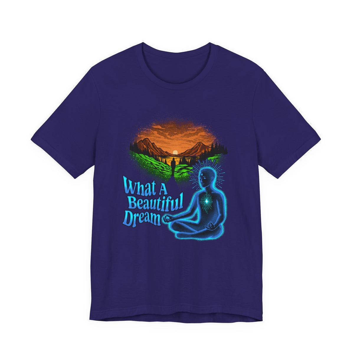 What a Beautiful Dream | Deluxe Tee