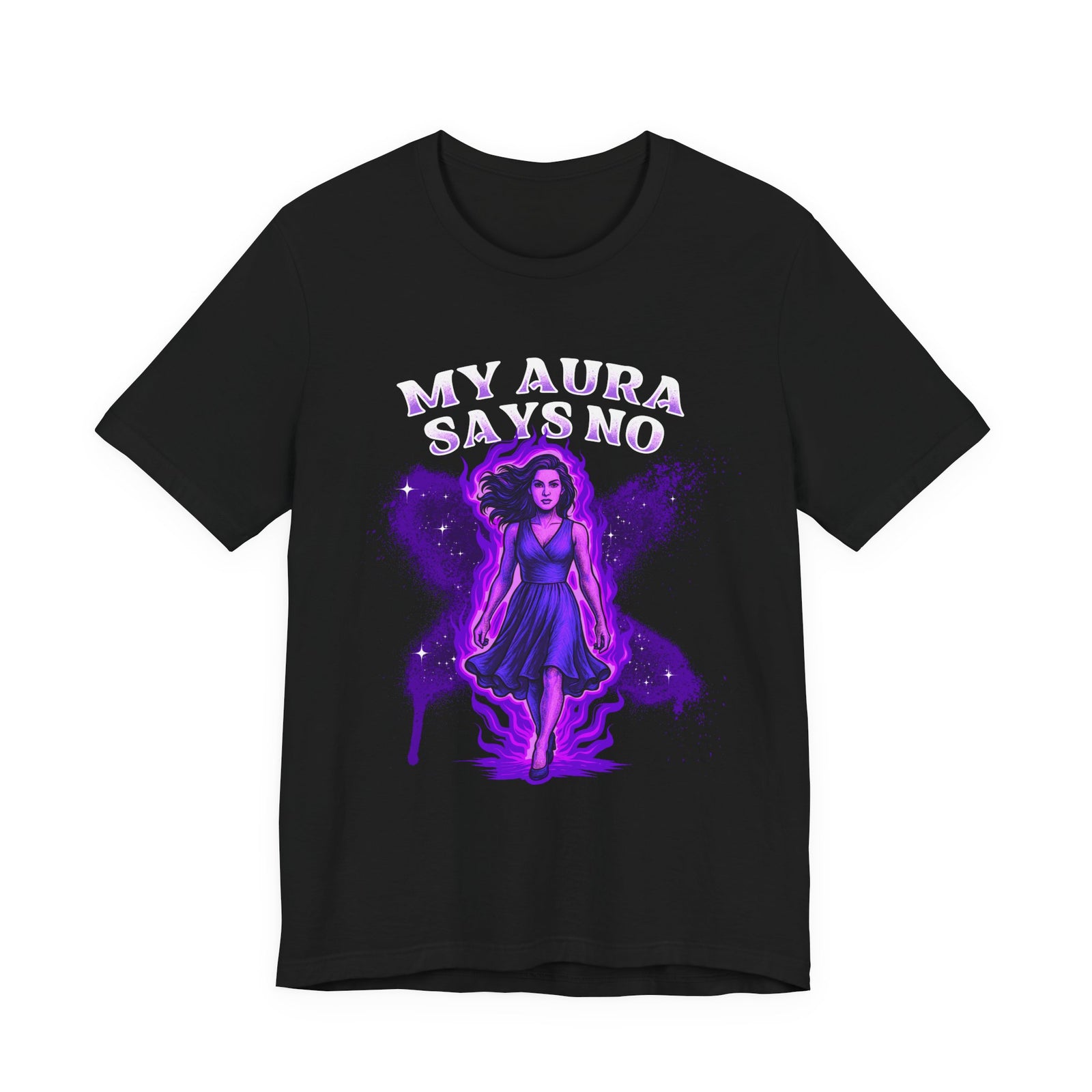 My Aura Says No | Deluxe Tee
