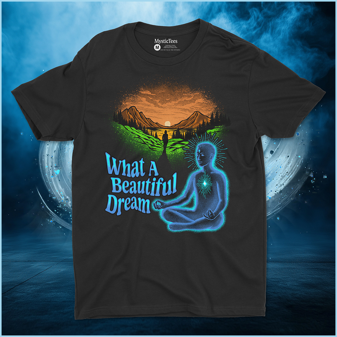 What a Beautiful Dream | Deluxe Tee